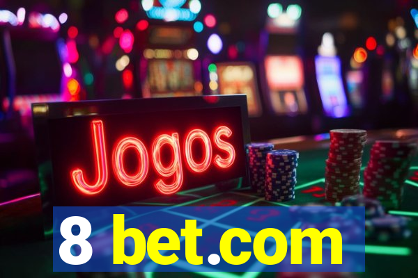 8 bet.com